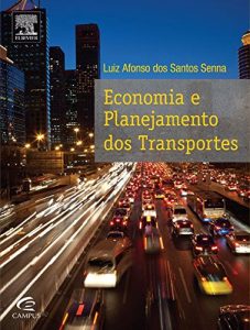 Baixar Economia e Planejamento dos Transportes pdf, epub, eBook