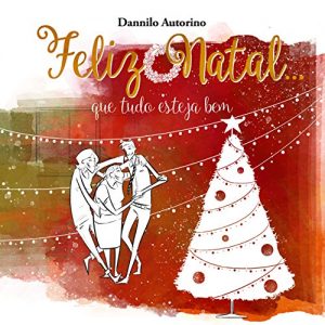Baixar Feliz Natal… que tudo esteja bem pdf, epub, eBook