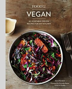 Baixar Food52 Vegan: 60 Vegetable-Driven Recipes for Any Kitchen (Food52 Works) pdf, epub, eBook