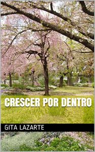 Baixar Crescer Por Dentro pdf, epub, eBook