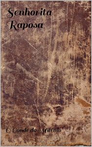 Baixar Senhorita Raposa pdf, epub, eBook