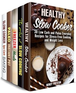 Baixar Paleo and Slow Cooker Box Set (5 in 1) : Over 160 Healthy Crockpot Recipes and Comforting Weight Loss Meals (Paleo Slow Cooking) (English Edition) pdf, epub, eBook