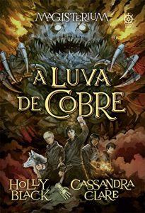 Baixar A luva de cobre – Magisterium – vol. 2 pdf, epub, eBook