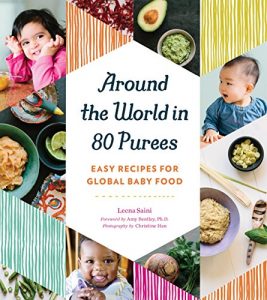 Baixar Around the World in 80 Purees: Easy Recipes for Global Baby Food pdf, epub, eBook