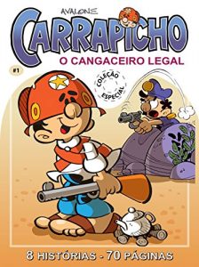 Baixar Carrapicho: Cangaceiro Legal pdf, epub, eBook