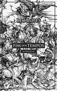 Baixar FIM DOS TEMPOS pdf, epub, eBook