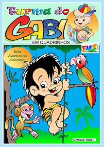 Baixar Turma do Gabi 02 – Comic: Gabi and his friends pdf, epub, eBook