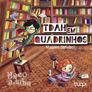 Baixar TDAH em quadrinhos: As aventuras de Neco e Juba pdf, epub, eBook