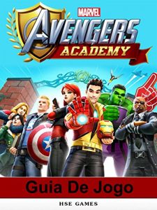 Baixar Guia De Jogo Marvel Avengers Academy pdf, epub, eBook