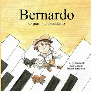 Baixar Bernardo o  pianista assustado. pdf, epub, eBook