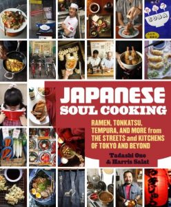 Baixar Japanese Soul Cooking: Ramen, Tonkatsu, Tempura, and More from the Streets and Kitchens of Tokyo and Beyond pdf, epub, eBook