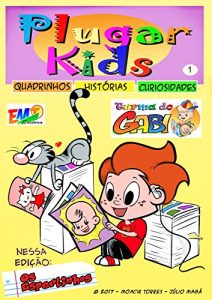 Baixar Plugar Kids 01 pdf, epub, eBook