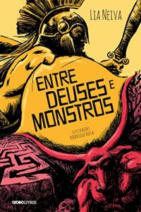Baixar Entre Deuses e Monstros pdf, epub, eBook