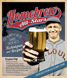 Baixar Homebrew All-Stars: Top Homebrewers Share Their Best Techniques and Recipes pdf, epub, eBook