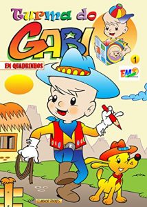 Baixar Turma do Gabi 01 – Comic: Gabi and his friends (Turma do Gabi – Comic) pdf, epub, eBook