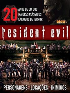 Baixar Guia Play Games Extra ed.04 Resident Evil (20 anos) pdf, epub, eBook