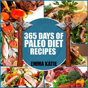 Baixar Paleo Diet: 365 Days of Paleo Diet Recipes (Paleo Diet, Paleo Diet For Beginners, Paleo Diet Cookbook, Paleo Diet Recipes, Paleo, Paleo Cookbook, Paleo … Beginner, Paleo Recipes) (English Edition) pdf, epub, eBook