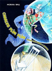 Baixar Charles Plim Plim: Crescer sem perder a ternura pdf, epub, eBook