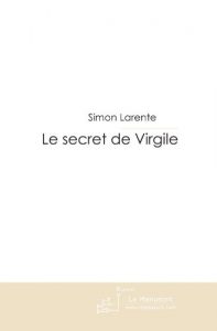 Baixar Le secret de Virgile (FICTION) pdf, epub, eBook