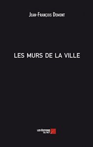 Baixar Les murs de la ville (French Edition) pdf, epub, eBook