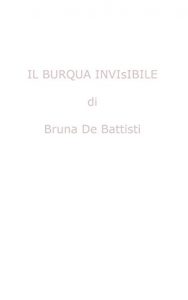 Baixar Il burqua invisibile (Italian Edition) pdf, epub, eBook