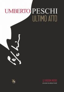 Baixar Umberto Peschi Ultimo Atto (Italian Edition) pdf, epub, eBook