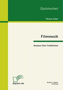 Baixar Filmmusik – Analyse ihrer Funktionen pdf, epub, eBook