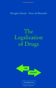 Baixar The Legalization of Drugs (For and Against) pdf, epub, eBook