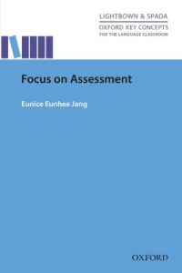 Baixar Focus on Assessment – Oxford Key Concepts for the Language Classroom pdf, epub, eBook