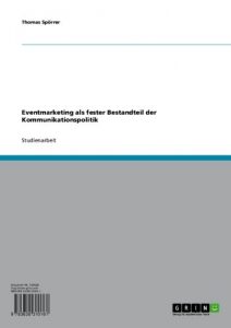 Baixar Eventmarketing als fester Bestandteil der Kommunikationspolitik pdf, epub, eBook