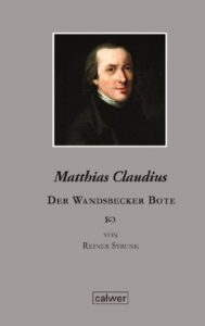 Baixar Matthias Claudius: Der Wandsbecker Bote (Edition der Calwer Verlag Stiftung) (German Edition) pdf, epub, eBook