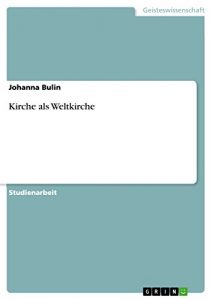 Baixar Kirche als Weltkirche pdf, epub, eBook