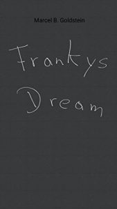 Baixar Frankys Dream: Frankys Dream (German Edition) pdf, epub, eBook