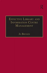 Baixar Effective Library and Information Centre Management pdf, epub, eBook
