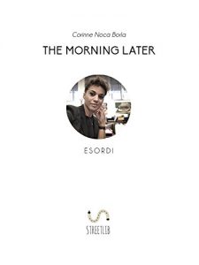Baixar The Morning Later Esordi pdf, epub, eBook