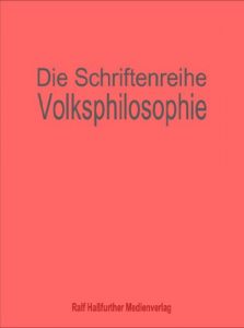Baixar Die Schriftenreihe Volksphilosophie (German Edition) pdf, epub, eBook