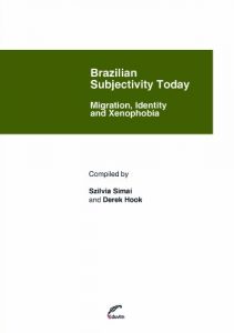 Baixar Brazilian Subjectivity Today. Migration, Identity and Xenophobia. (Poliedros) pdf, epub, eBook