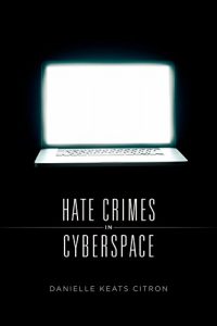 Baixar Hate Crimes in Cyberspace pdf, epub, eBook