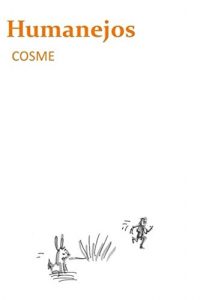 Baixar Humanejos (Spanish Edition) pdf, epub, eBook