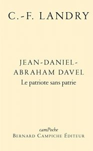 Baixar Jean-Daniel-Abraham Davel: Le patriote sans patrie (Campoche t. 58) (French Edition) pdf, epub, eBook