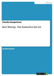 Baixar Kurt Maetzig – Das Kaninchen bin ich pdf, epub, eBook