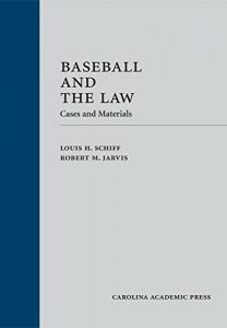 Baixar Baseball and the Law: Cases and Materials pdf, epub, eBook