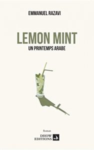 Baixar Lemon Mint, un printemps arabe (French Edition) pdf, epub, eBook