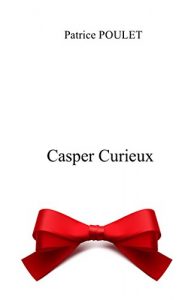 Baixar Casper Curieux (French Edition) pdf, epub, eBook