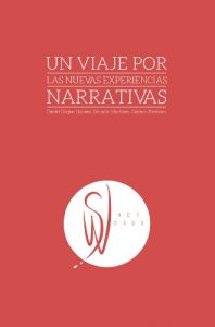 Baixar Un viaje por las nuevas experiencias narrativas: ShotWords (Spanish Edition) pdf, epub, eBook