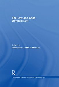 Baixar The Law and Child Development (The Library of Essays in Child Welfare and Development) pdf, epub, eBook