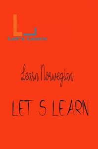 Baixar Let’s Learn – Learn Norwegian (English Edition) pdf, epub, eBook