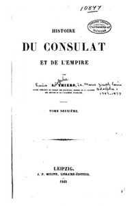 Baixar Histoire du consulat et de l’empire – Tome II (French Edition) pdf, epub, eBook