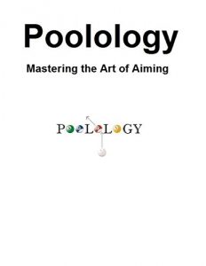 Baixar Poolology – Mastering the Art of Aiming pdf, epub, eBook