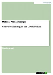 Baixar Umwelterziehung in der Grundschule pdf, epub, eBook